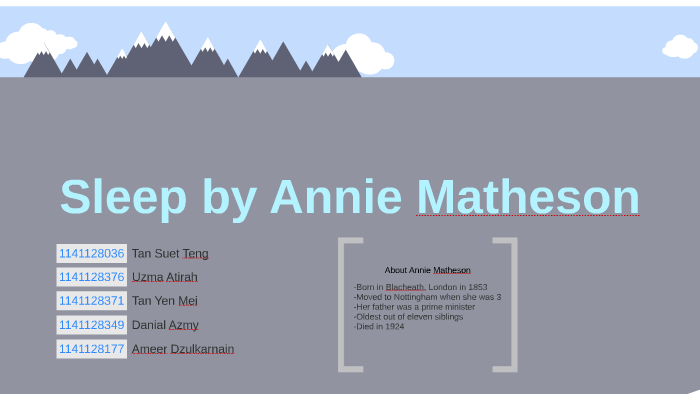 Sleep by Annie Matheson (poem) by Ameer Dzulkarnain on Prezi