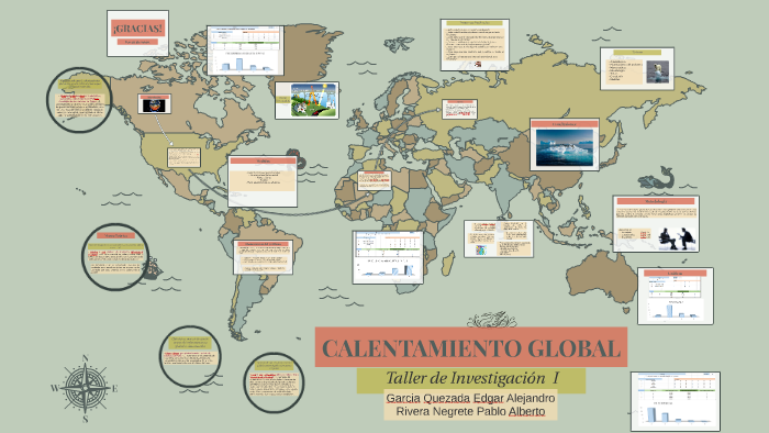 CALENTAMIENTO GLOBAL by Edgar Garcia Quezada on Prezi
