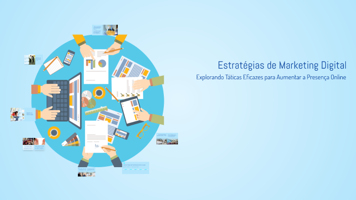 Estratégias de Marketing Digital by Boruto Rocha on Prezi