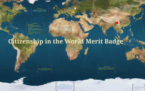 Citizenship in the World Merit Badge by Joy Moody on Prezi Next