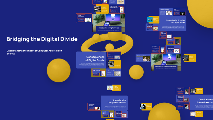 Bridging the Digital Divide by Gary Farrong on Prezi