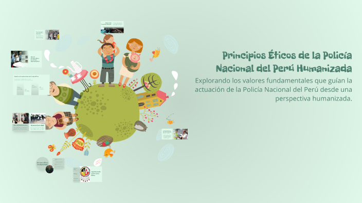 Principios Éticos de la Policía Nacional del Perú Humanizada by ROSS ...