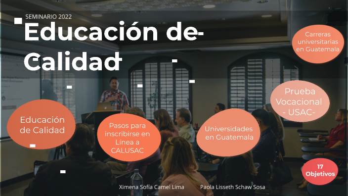 Educación de Calidad by Paola schaw on Prezi