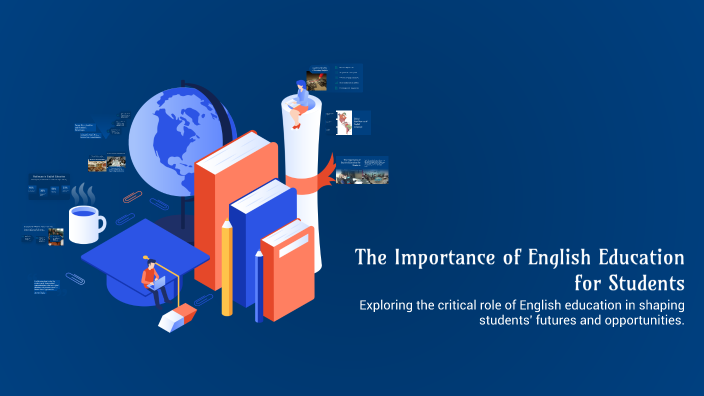 The Importance of English Education for Students by علاء علاء on Prezi
