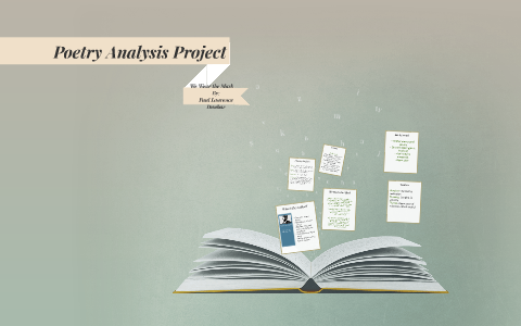 Poetry Analysis Project by Sara Burman on Prezi