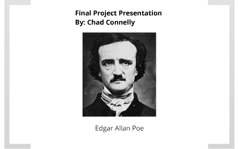Edgar Allan Poe by Bob Corey on Prezi