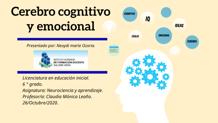 Cerebro Cognitivo y Emocional by Neo Mar on Prezi