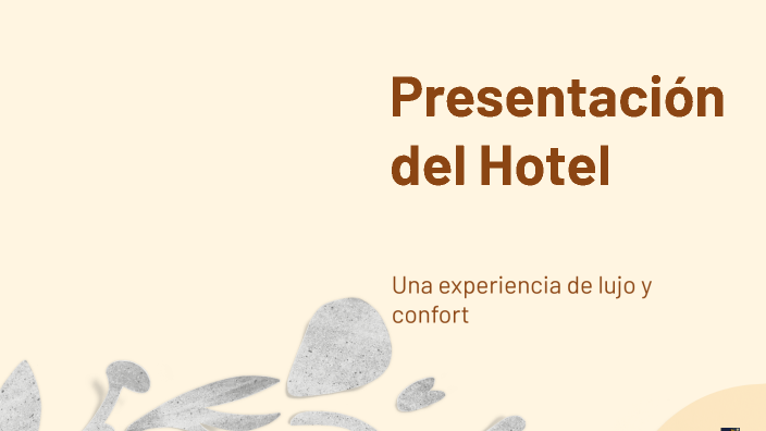 Presentación del Hotel by Florencia Rojas on Prezi