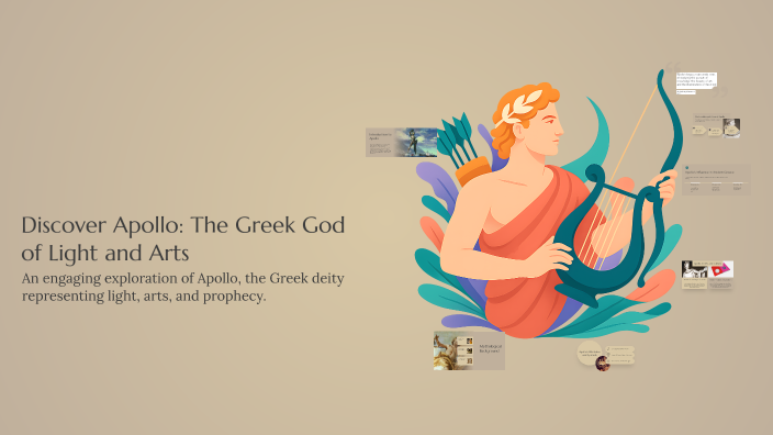 Discover Apollo: The Greek God of Light and Arts by Nathan Lopez on Prezi