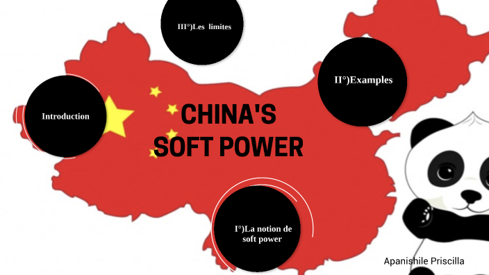 China soft power by Priscilla Apanishile on Prezi