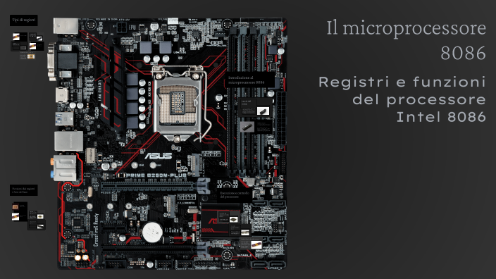 Il microprocessore 8086 by Fabio Cherchi on Prezi