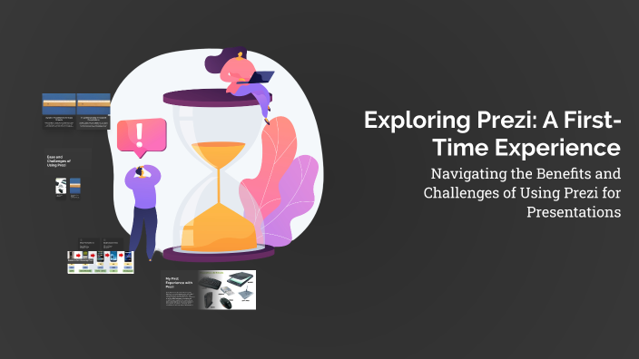 Prezi Blog Exploring Prezi: A First-Time Experience by logan campbell on Prezi