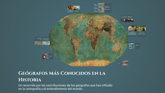 Geógrafos Más Conocidos en la Historia by Santa Rosario Contreras on Prezi