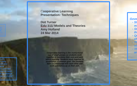 Cooperative Learning Presentation: Techniques by Dorothy Turner on Prezi