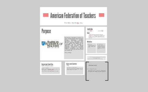 American Federation Of Teachers By Brittany Carlton-Wauford On Prezi