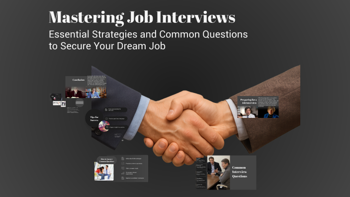Mastering Job Interviews by CHARMY GUIVENCAN on Prezi