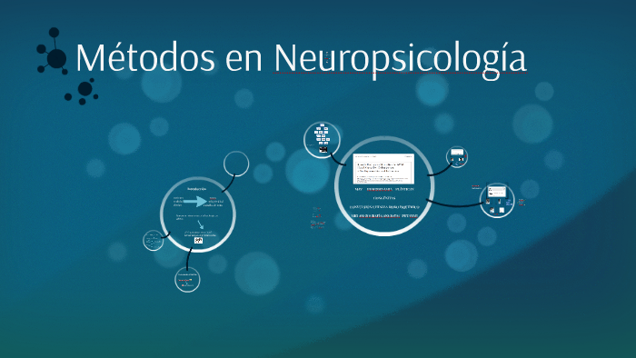 Métodos en Neuropsicología by Florencia Rubio on Prezi