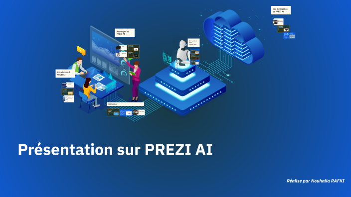 Présentation sur PREZI AI by NOUHAILA RAFKI on Prezi
