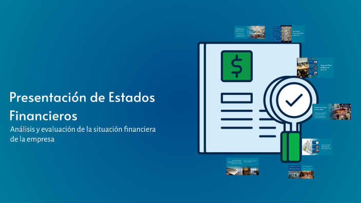 Presentación de Estados Financieros by Yurainys GutierreZ cordoba on Prezi