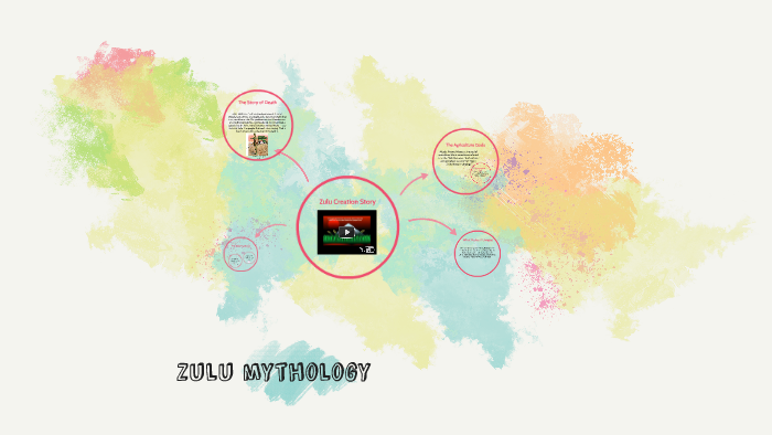 Zulu mythology by AJ Vargas on Prezi
