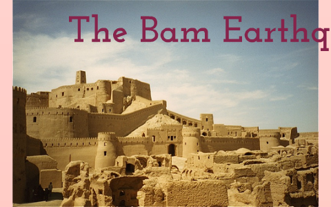 bam iran earthquake 2003 case study
