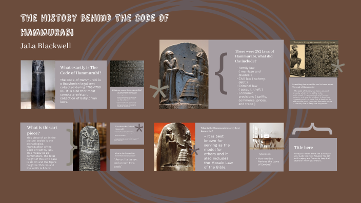 The Code of Hammurabi by JaLa Blackwell on Prezi