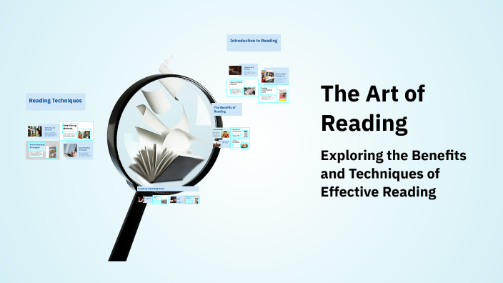 The Art of Reading by TONI WILLIAMS on Prezi