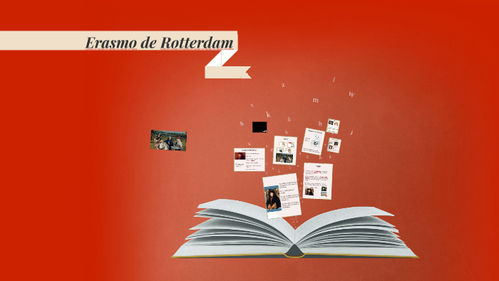 Erasmo De Rotterdam By