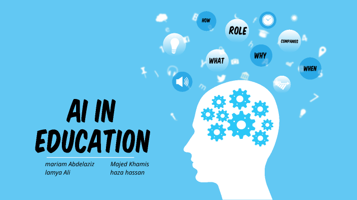 AI in education by mariam abdallah on Prezi