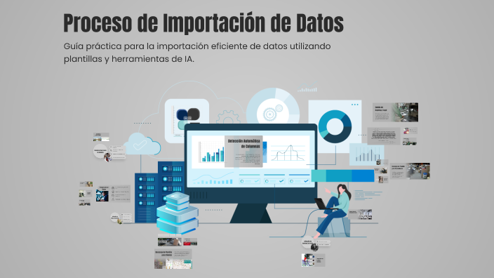 Proceso de Importación de Datos by Felipe Alonso on Prezi
