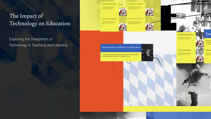 The Impact of Technology on Education by Brandon Glenn on Prezi