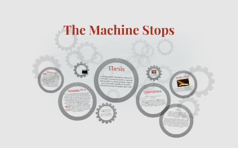 the machine stops thesis