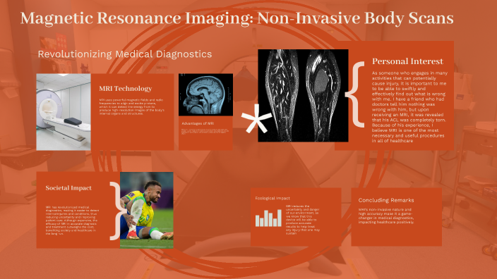 Magnetic Resonance Imaging by Owen Vance on Prezi