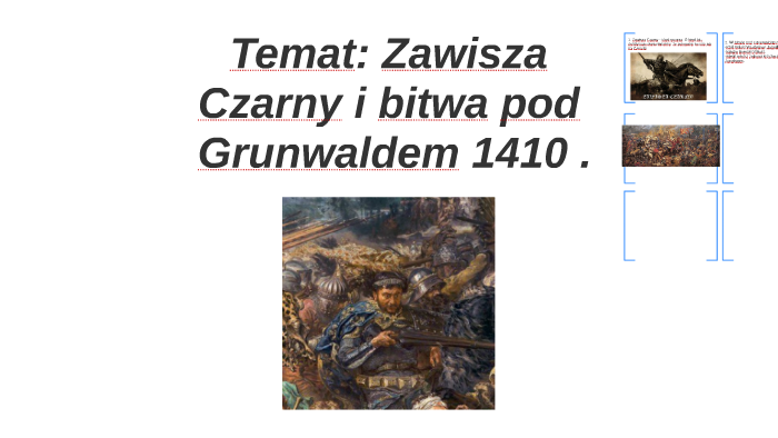 Temat: Zawisza Czarny I Bitwa Pod Grundwaldem 1410 . By Insta ...