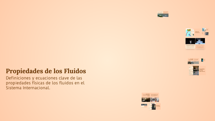 Propiedades de los Fluidos by Steven Streinch on Prezi