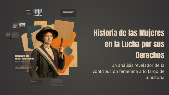 Historia de las Mujeres en la Lucha por sus Derechos by sam chaves ...