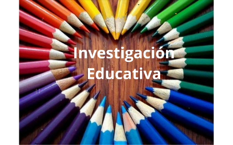 Historia De La Investigación Educativa By ELIZABETH MARTÍN