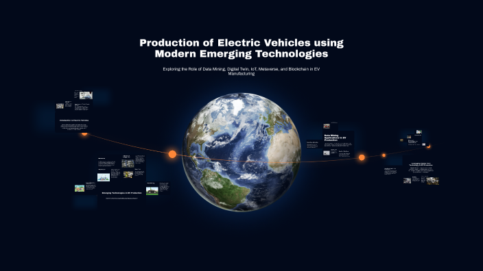 Production of Electric Vehicles using Modern Emerging Technologies by ...