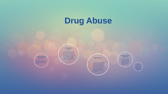 Drug Abuse by Kelly Guralski on Prezi