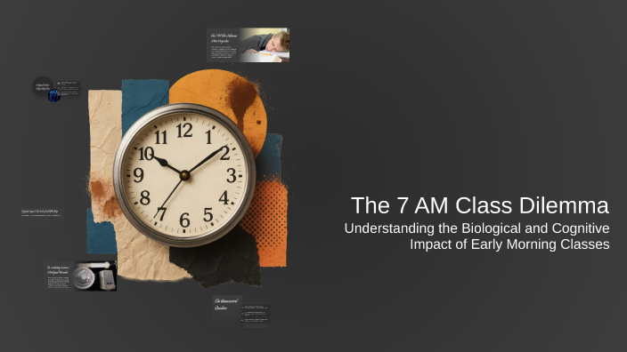 The 7 AM Class Dilemma by Hân Trần on Prezi