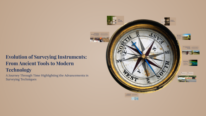 Evolution of Surveying Instruments: From Ancient Tools to Modern ...