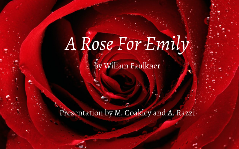 a rose for emily outline