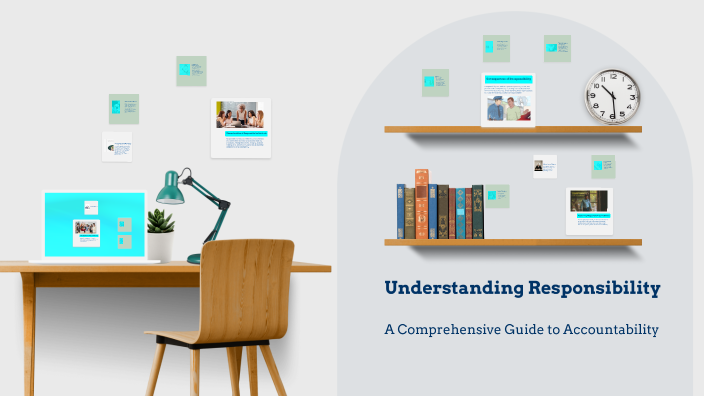 Understanding Responsibility by malk mohamad on Prezi