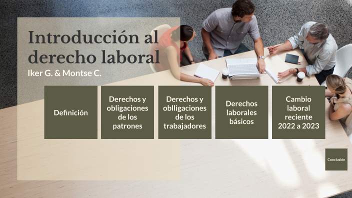 Introducción Al Derecho Laboral By Montse Castañeda On Prezi