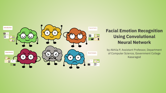 Facial Emotion Recognition Using Convolutional Neural Network by AKHILA ...