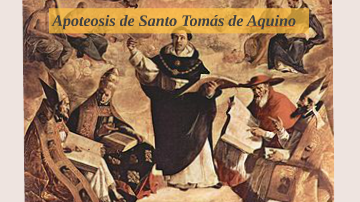 Apoteosis de Santo Tomás de Aquino by Abraham del Valle on Prezi