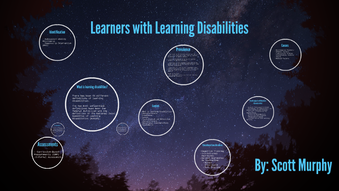 Learners with Learning Disabilities by Scott Murphy on Prezi