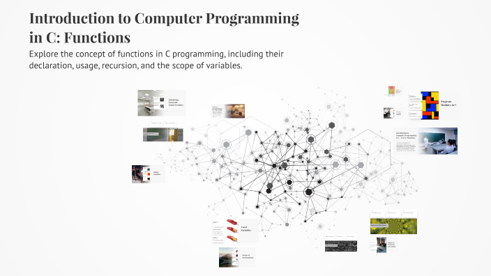 Introduction to Computer Programming in C: Functions by ally bitebo on ...