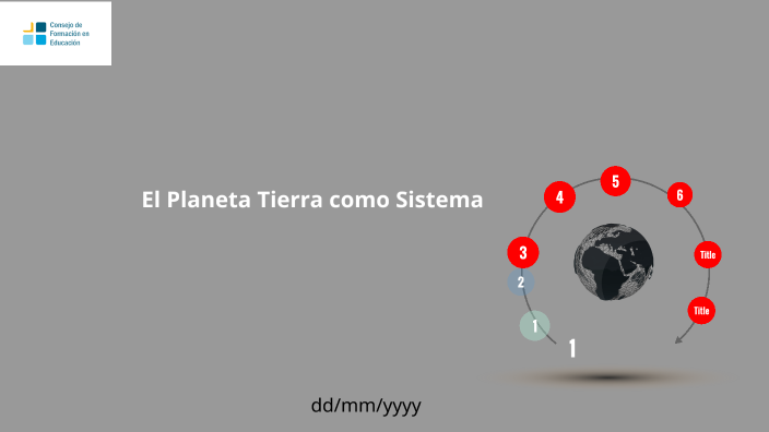 El Planeta Tierra como Sistema by Nelsia Avedutto on Prezi