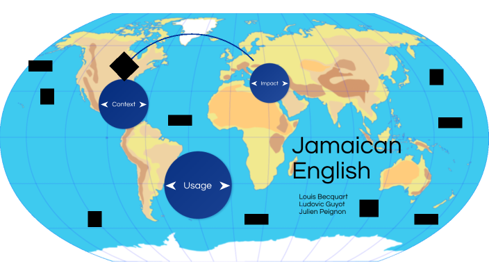 Jamaican English by Julien Peignon on Prezi